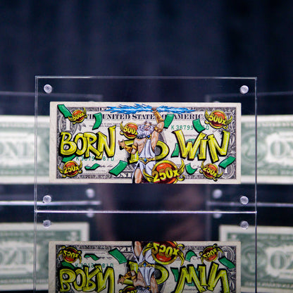 Born To Win ! Dollar Art