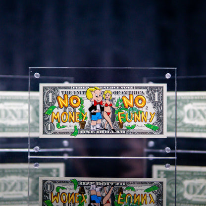 No Money No Funny Dollar Art