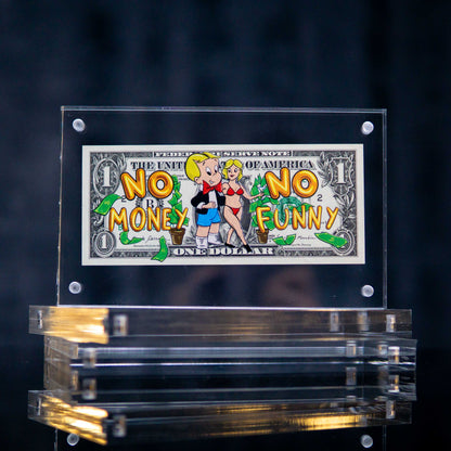 No Money No Funny Dollar Art