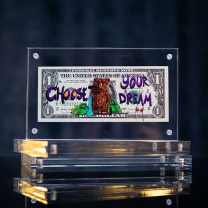 Choose Your Dream Dollar Art