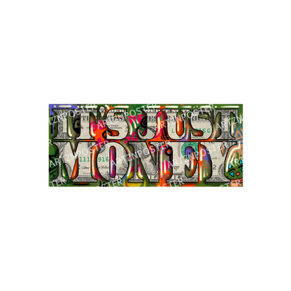 Just Money Dollar Art